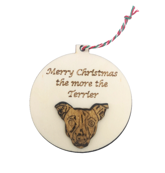 Merry Christmas The More The Terrier Handmade Wooden Christmas Bauble