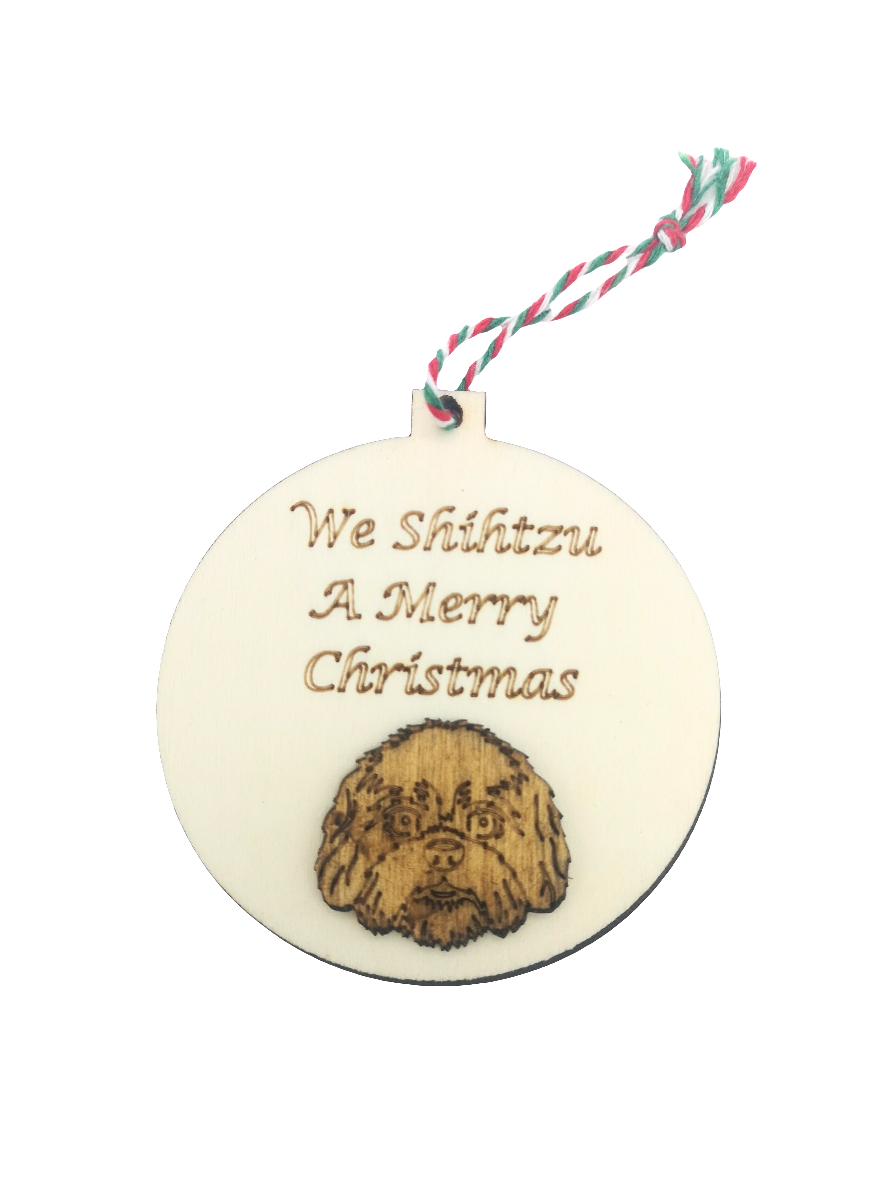 We Shihtzu a Merry Christmas Handmade Wooden Christmas Bauble