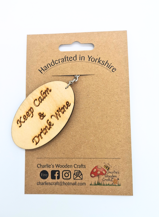 Keep Calm and Drink Wine Wooden Keyring